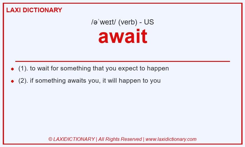 Definition await in American English