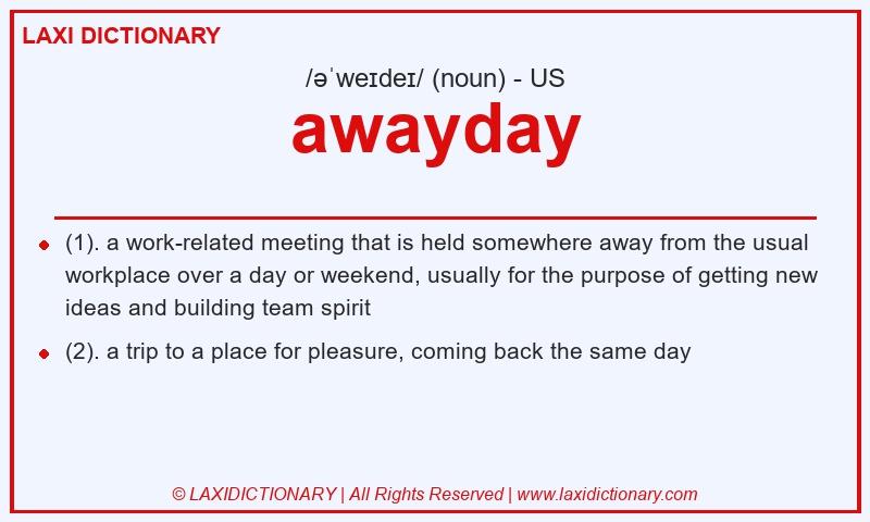 Definition awayday in American English