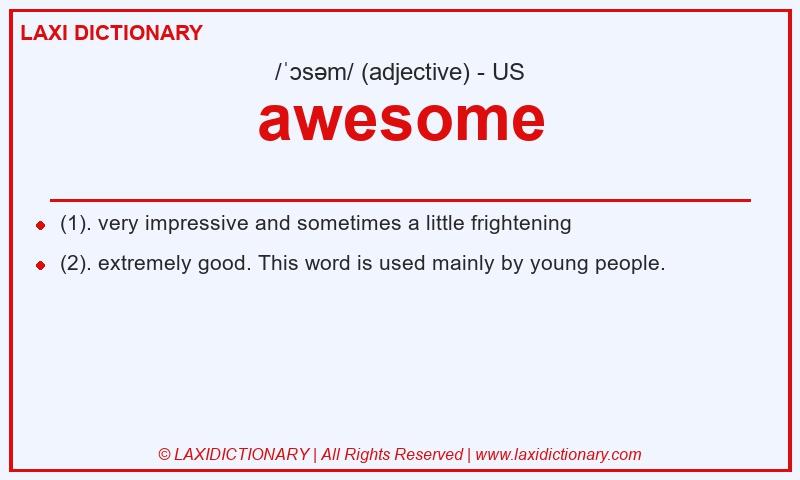Definition awesome in American English