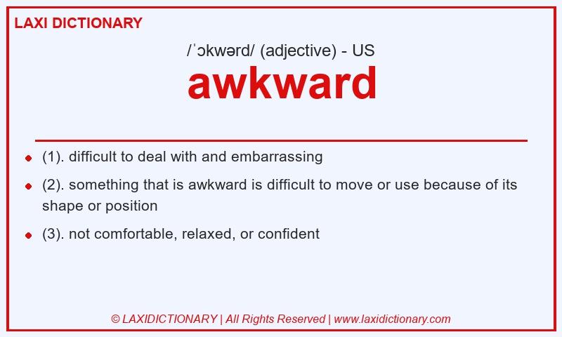 Definition awkward in American English