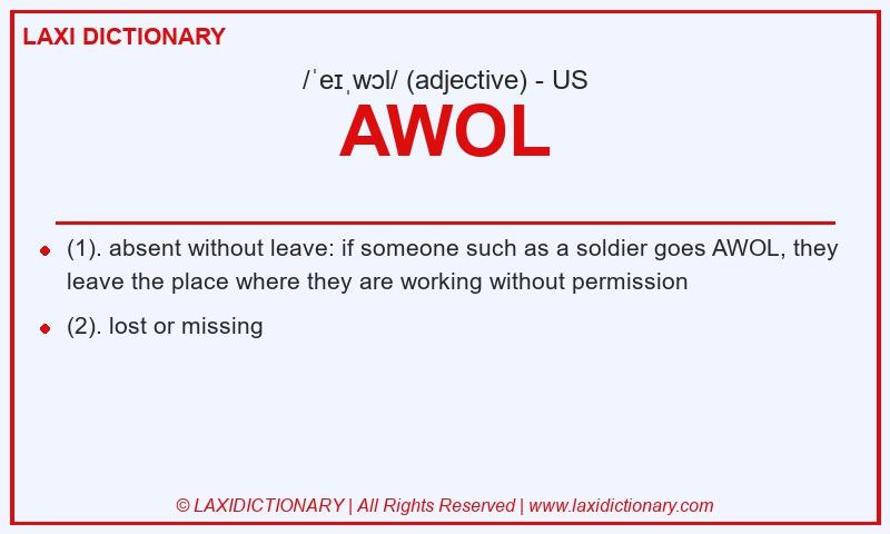 Definition AWOL in American English