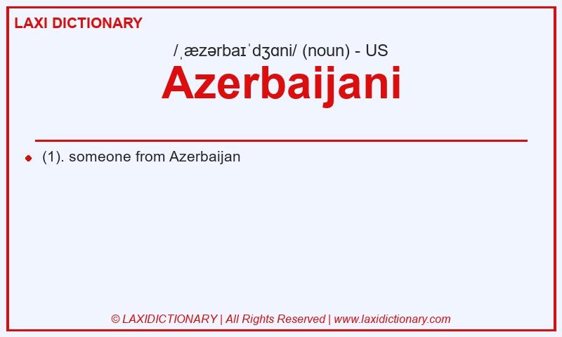 Definition Azerbaijani in American English
