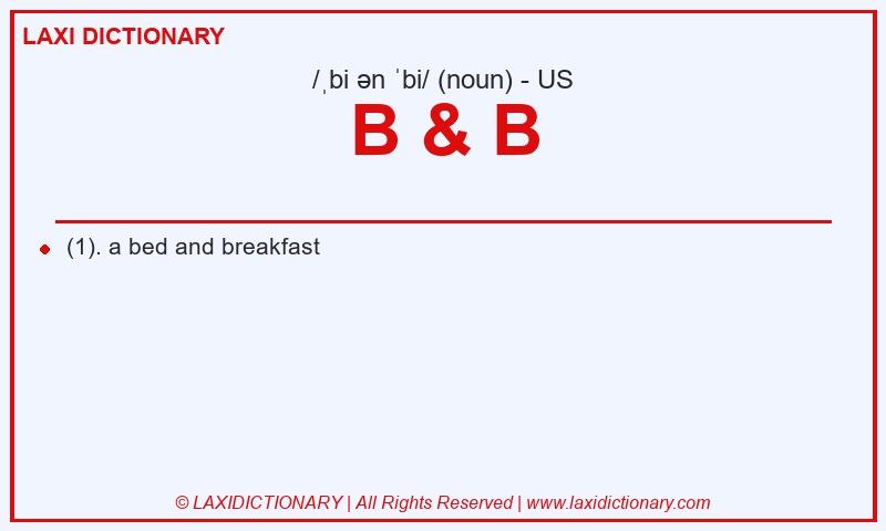Definition B & B in American English