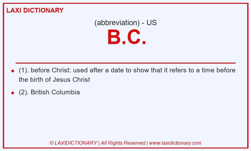 Definition B.C. in American English