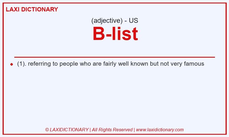 Definition B-list in American English