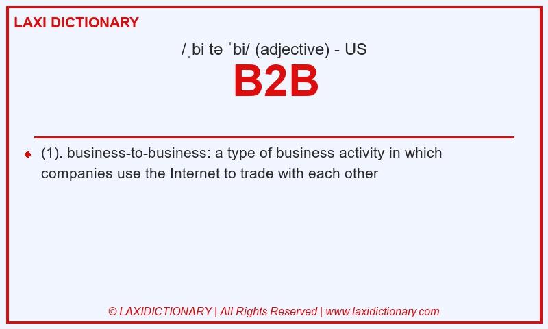 Definition B2B in American English