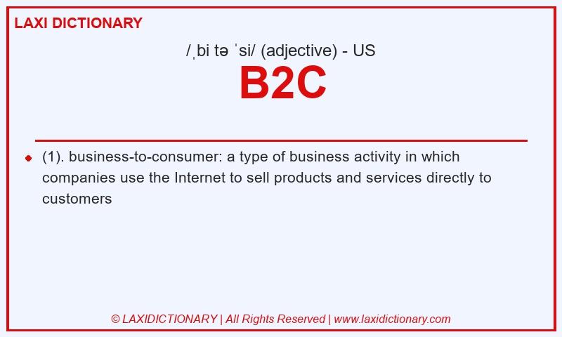 Definition B2C in American English