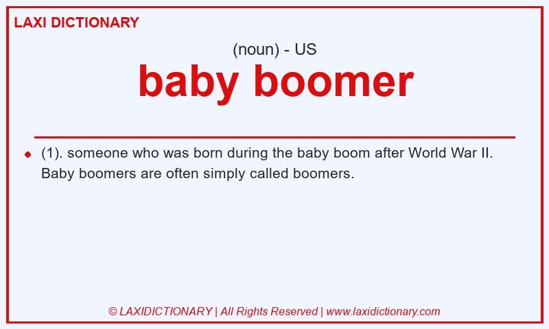 Definition baby boomer in American English