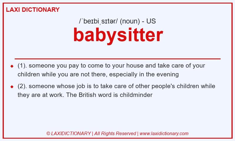 Definition babysitter in American English