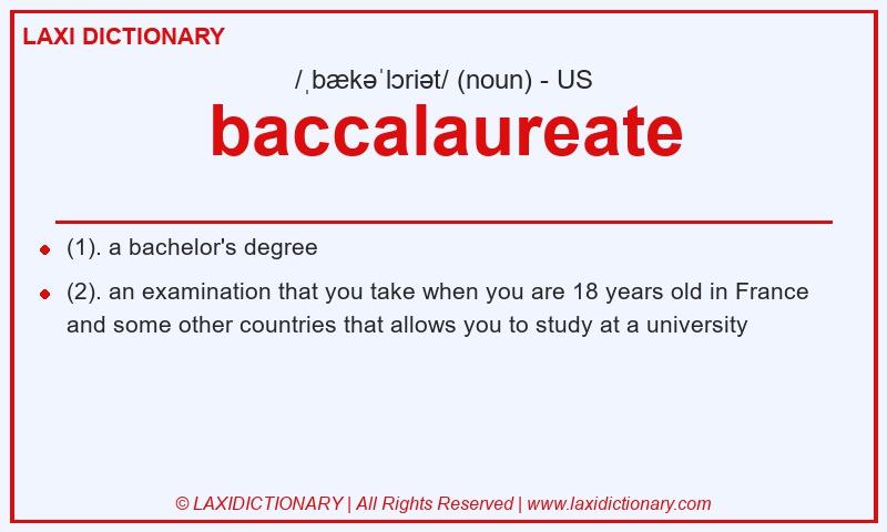 Definition baccalaureate in American English