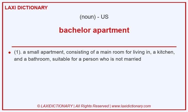 Definition bachelor apartment in American English