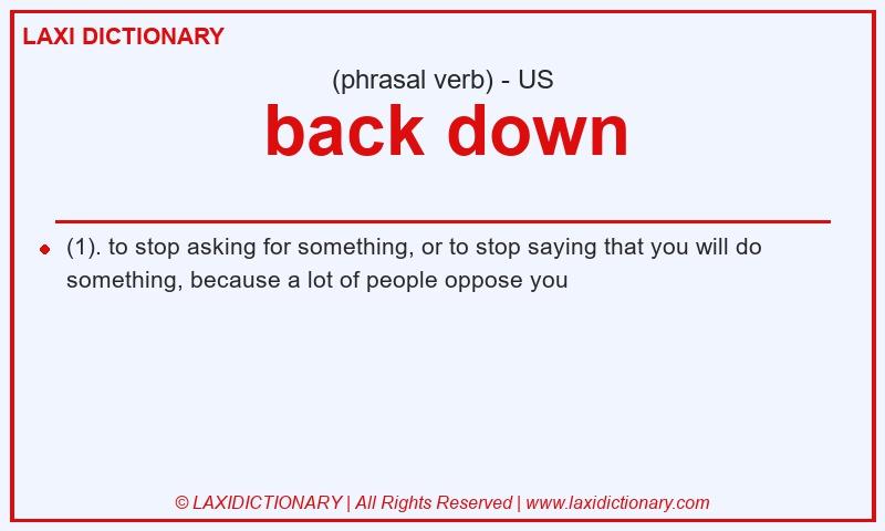 Definition back down in American English