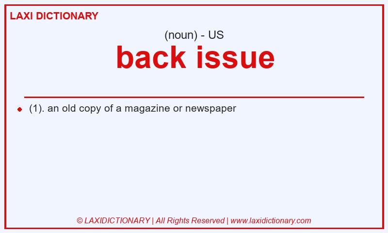 Definition back issue in American English