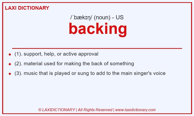 Definition backing in American English