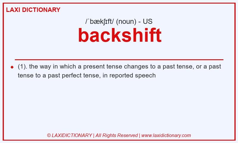 Definition backshift in American English