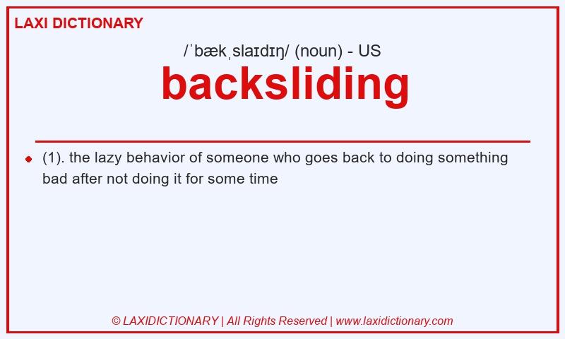 Definition backsliding in American English