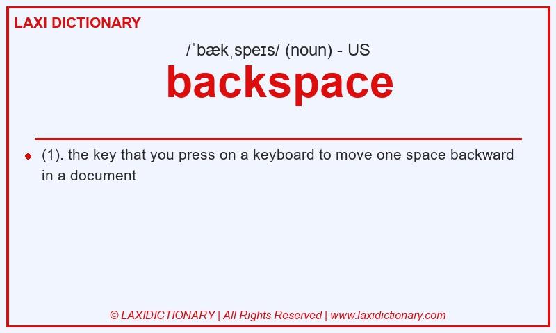 Definition backspace in American English