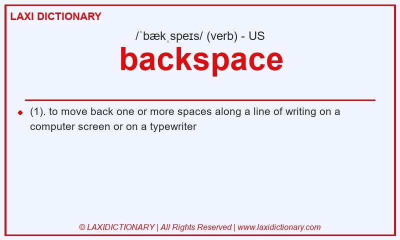 Definition backspace in American English