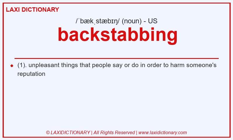 Definition backstabbing in American English
