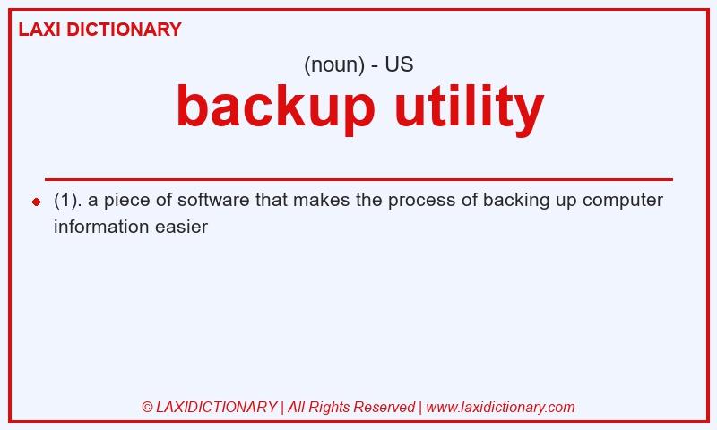Definition backup utility in American English