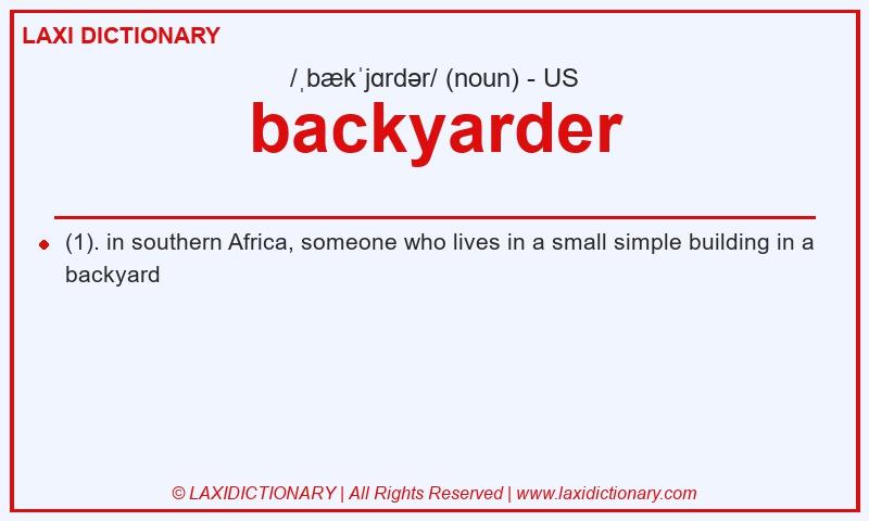 Definition backyarder in American English