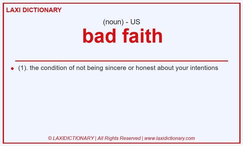 Definition bad faith in American English