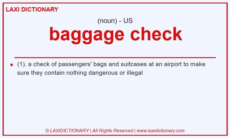 Definition baggage check in American English
