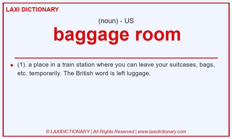 Definition baggage room in American English