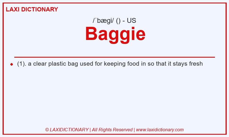 Definition Baggie in American English