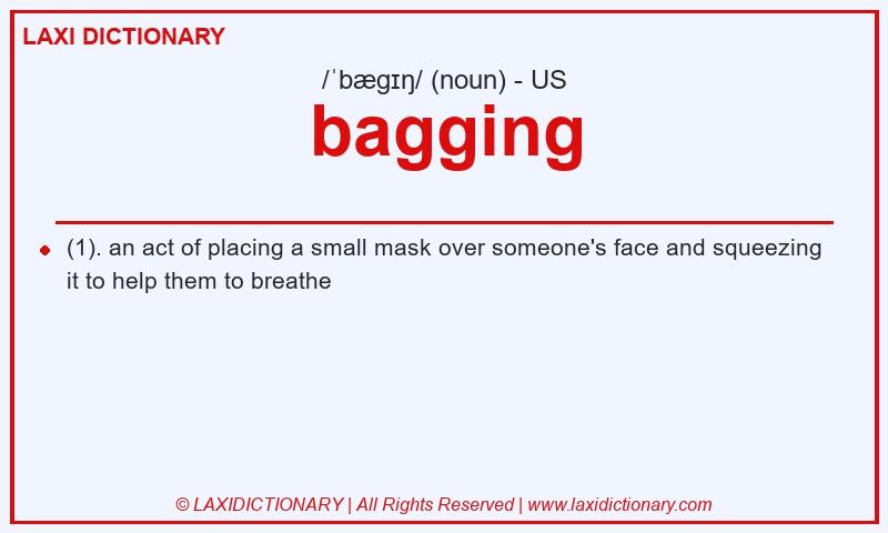 Definition bagging in American English