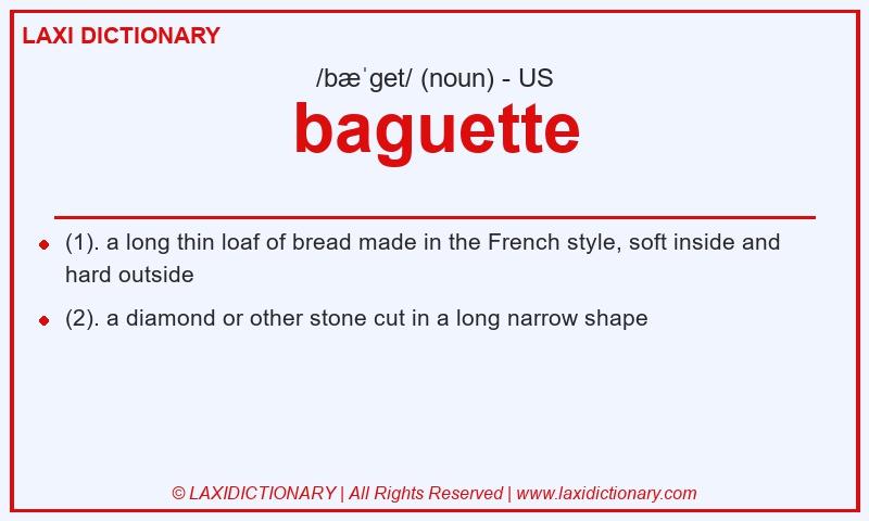 Definition baguette in American English