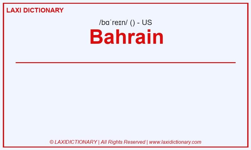 Definition Bahrain in American English