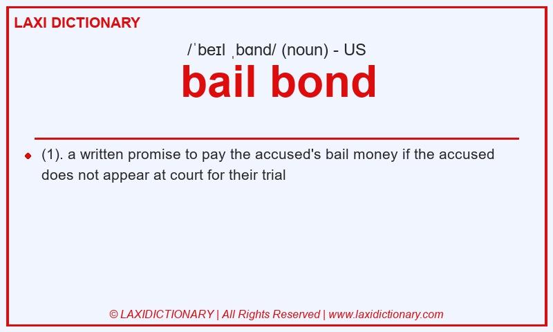 Definition bail bond in American English