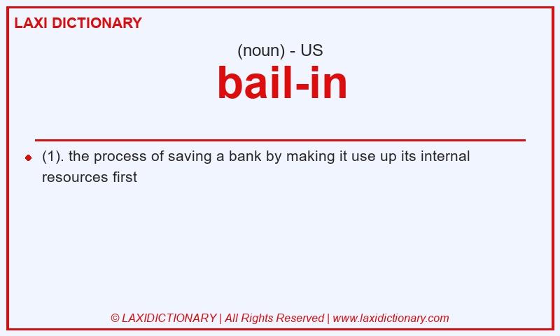 Definition bail-in in American English