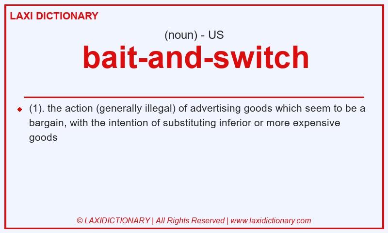 Definition bait-and-switch in American English