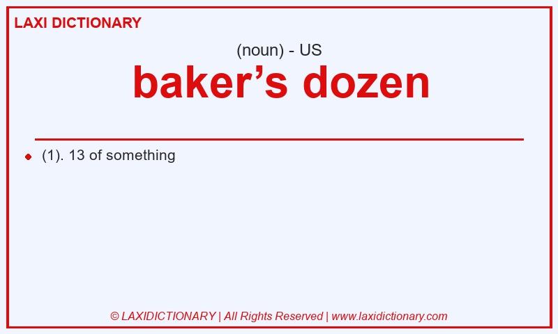Definition baker’s dozen in American English