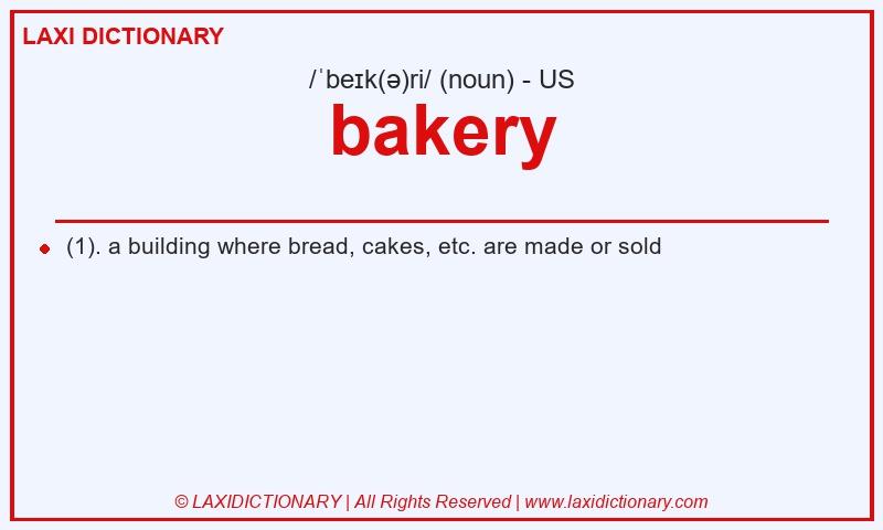 Definition bakery in American English