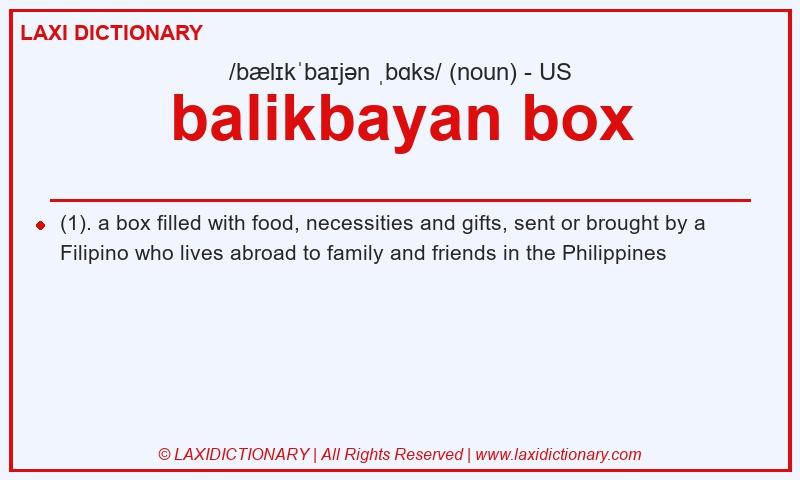 Definition balikbayan box in American English