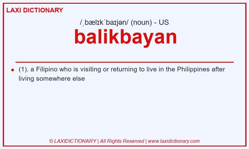 Definition balikbayan in American English