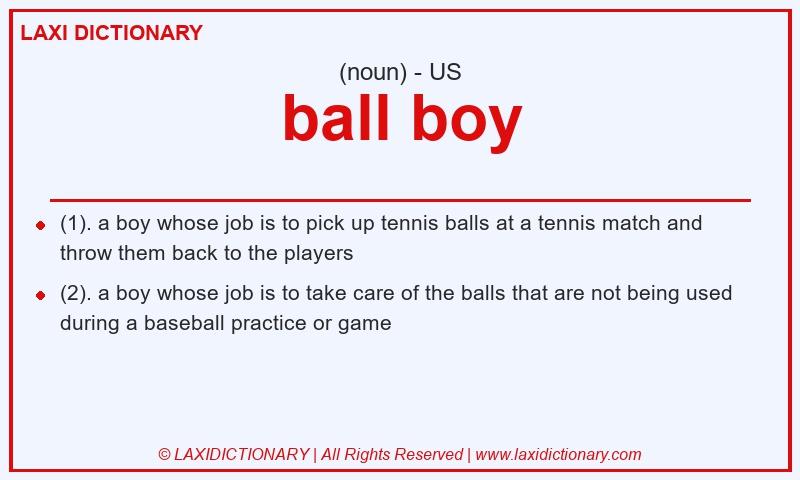 Definition ball boy in American English