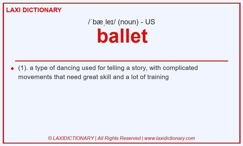 Definition ballet in American English