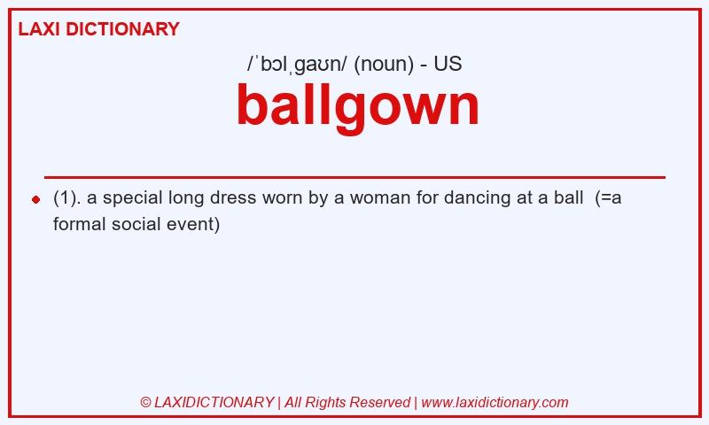 Definition ballgown in American English