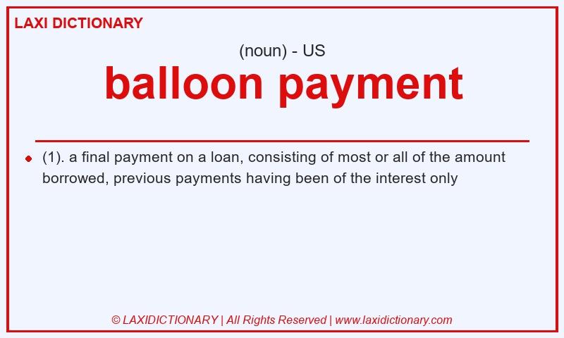 Definition balloon payment in American English