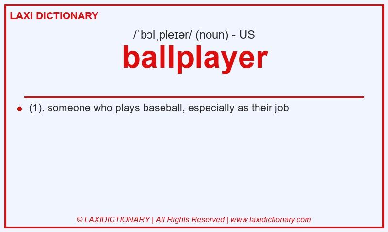Definition ballplayer in American English