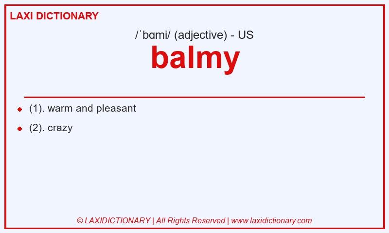 Definition balmy in American English