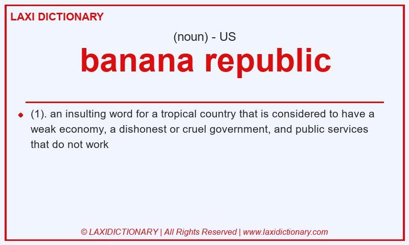 Definition banana republic in American English