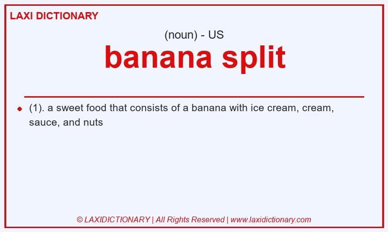 Definition banana split in American English