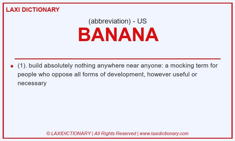 Definition BANANA in American English