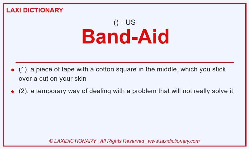 Definition Band-Aid in American English