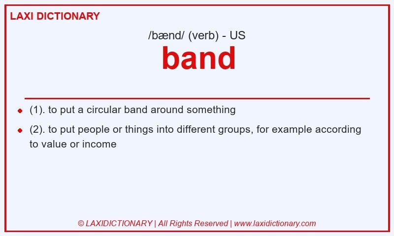 Definition band in American English